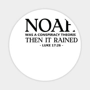 Noah Conspiracy Magnet